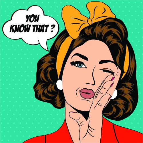 A pop art illustration of a woman with black wavy hair, a yellow bow, and red lipstick winking at the viewer with a speech bubble saying 'YOU KNOW THAT?'