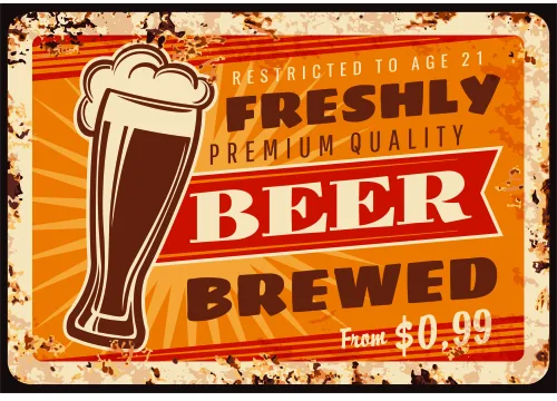 A vintage-style beer advertisement featuring a full pint glass, orange radiating background, red banner with white text reading 'Freshly Brewed Premium Quality Beer', and aged edges suggesting an old metal sign.