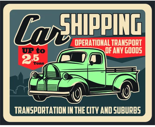 A retro-styled poster featuring a green 1940s delivery truck with bold red and cream lettering advertising shipping services.