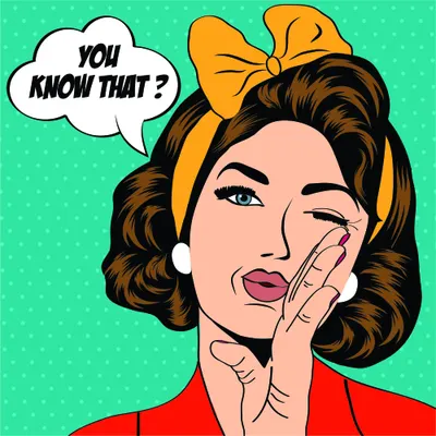 A pop art illustration of a woman with black wavy hair, a yellow bow, and red lipstick winking at the viewer with a speech bubble saying 'YOU KNOW THAT?'