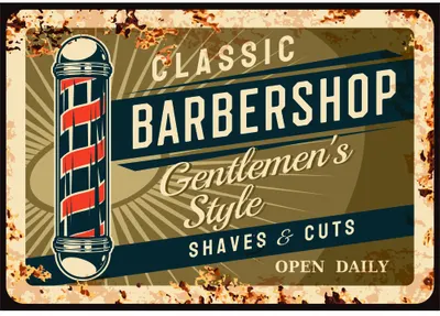 A vintage-style barbershop sign featuring a red and white striped pole, cream and gold typography reading 'Classic Barbershop Gentlemen's Style Shaves & Cuts Open Daily', on a weathered olive-green background.